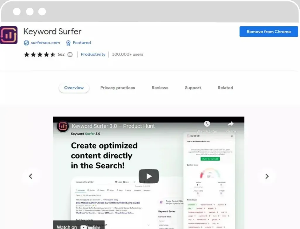 Capture d'écran de la page d'extension Chrome pour Keyword Surfer, une extension évaluée à 5 étoiles par 662 utilisateurs et indiquant plus de 300,000 utilisateurs. La page présente un bouton 'Remove from Chrome' et un aperçu d'une vidéo de présentation de 'Keyword Surfer 3.0 - Product Hunt'.