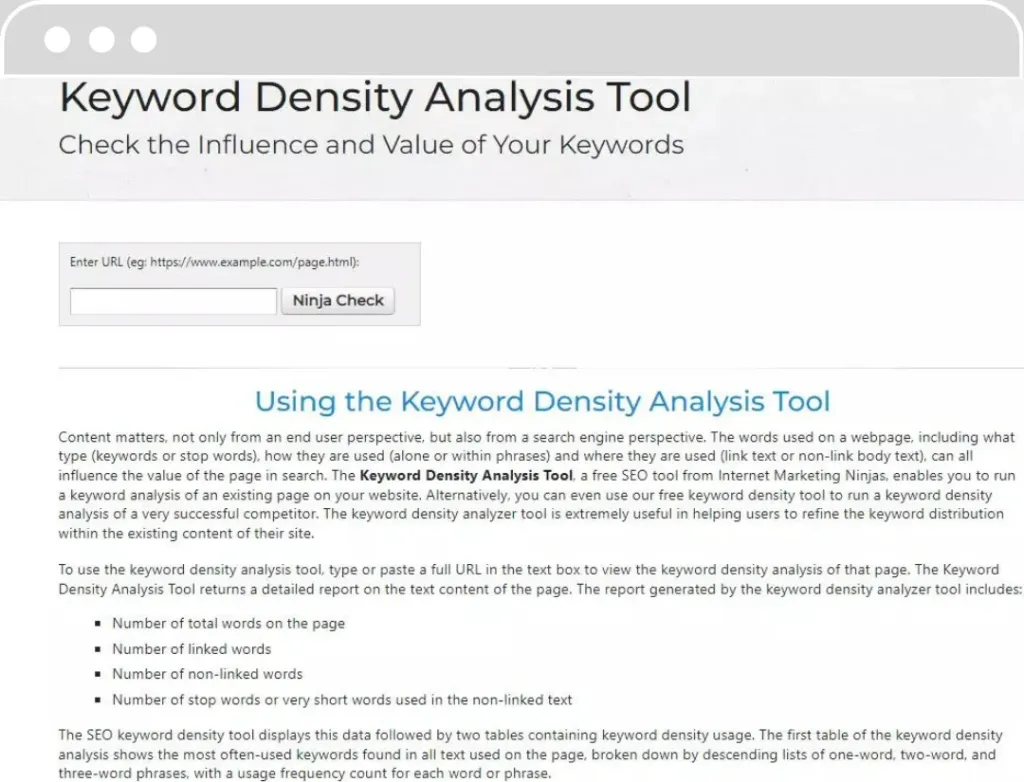 Capture d'écran d'une page présentant l'outil 'Keyword Density Analysis Tool', qui permet de vérifier l'influence et la valeur des mots-clés sur une page web. La page inclut un champ de saisie pour l'URL et un bouton 'Ninja Check'. En dessous, il y a une section descriptive de l'outil et de son utilité pour l'analyse des mots-clés.